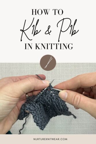 How to P1b & K1b in Knitting