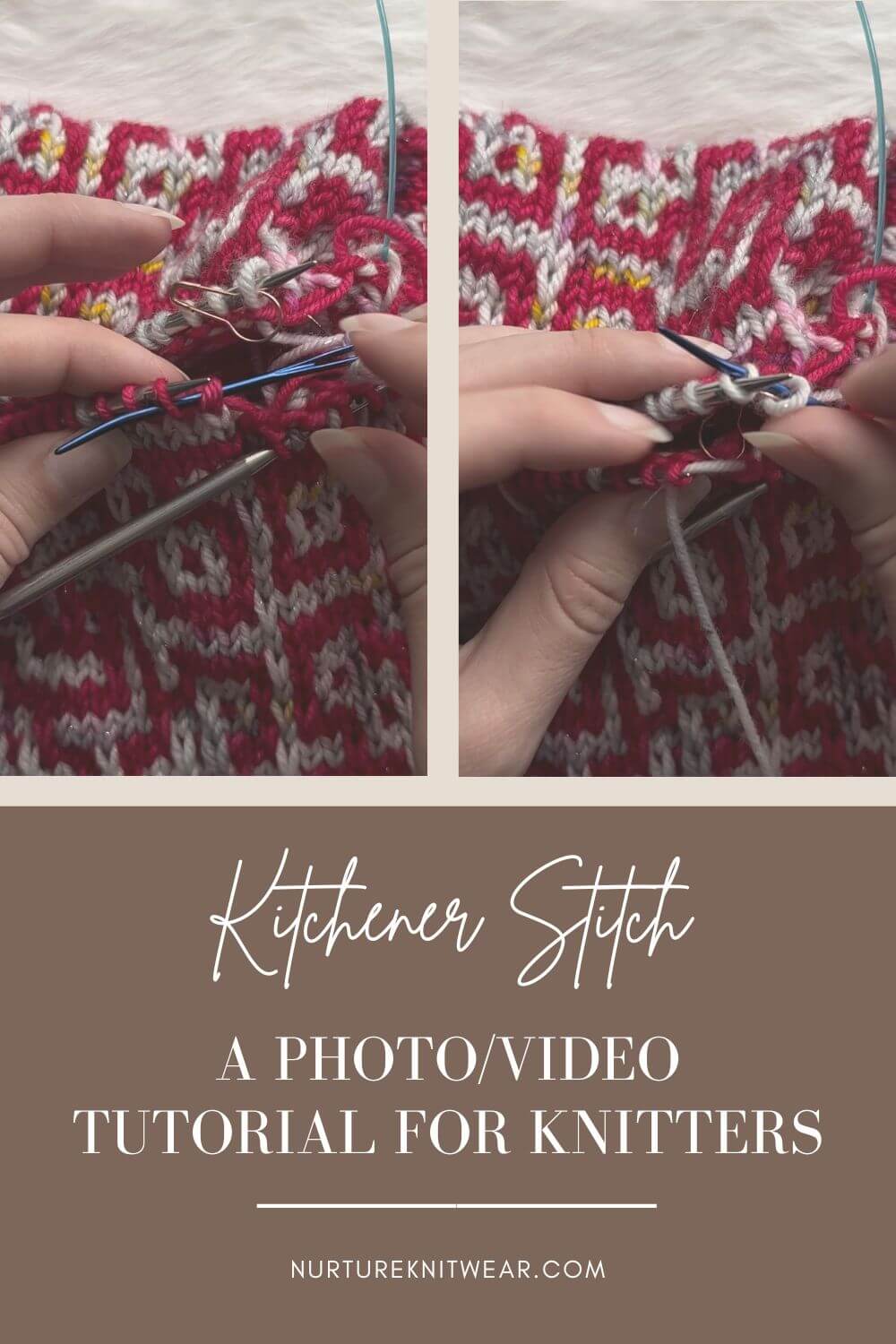 The Ultimate Kitchener Stitch How To for Beginners