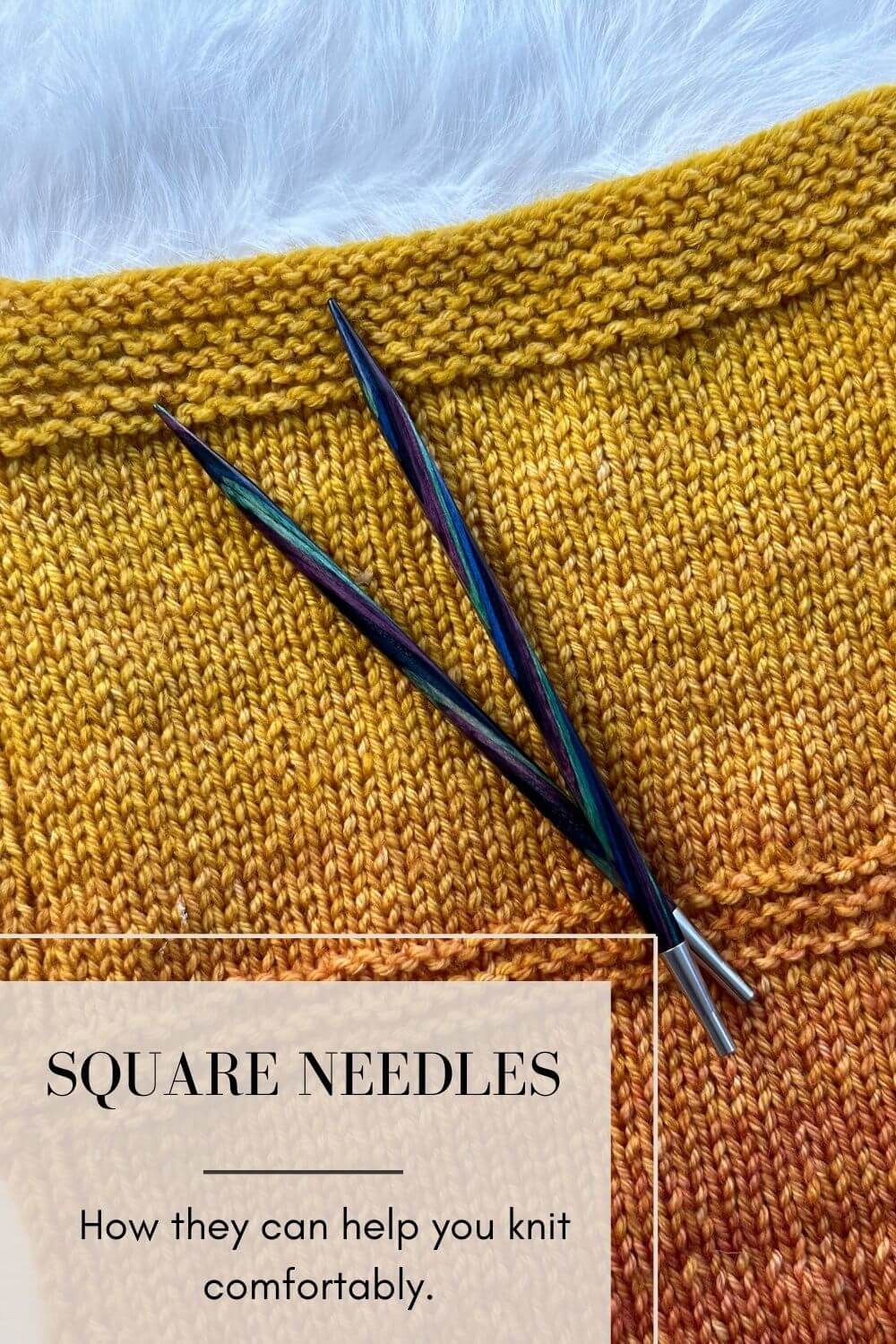 5 Benefits of Square Knitting Needles: A Foursquare Needles Review